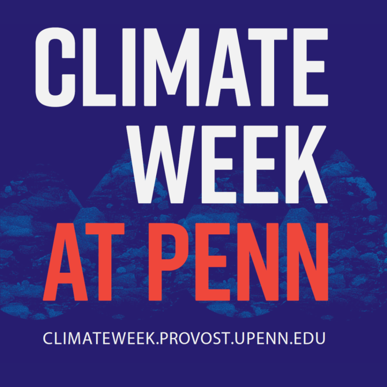 Climate Week 2023 Penn Sustainability